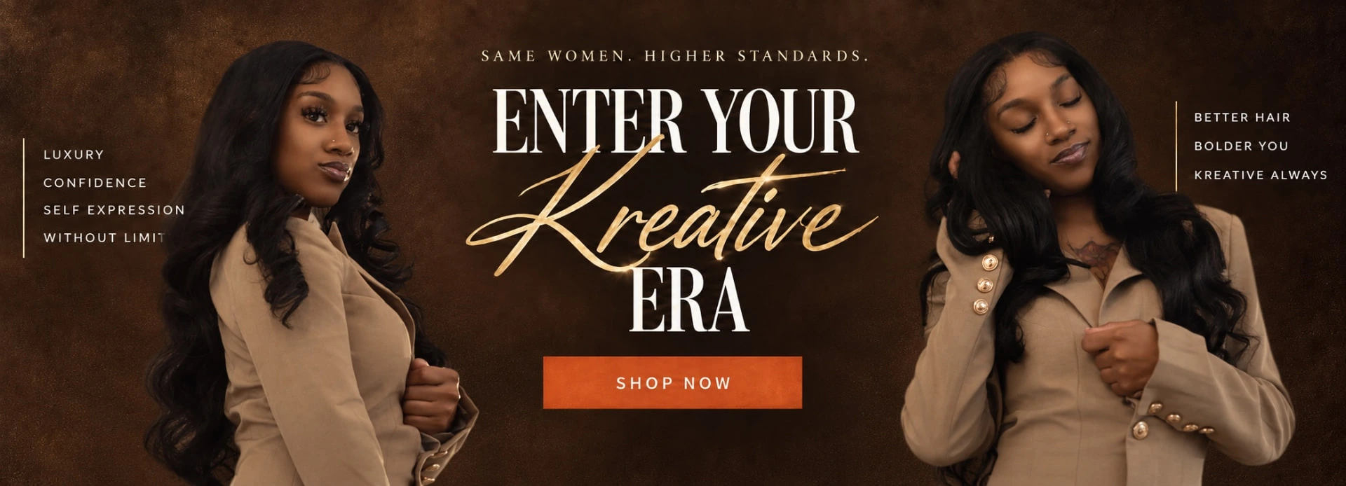 Enter Your Kreative Era — Same women. Higher standards. Kreative Hair Kollection campaign